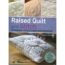 BOOK of the MONTH May 2022: Raised Quilt & Stitch by Sylvia Critcher