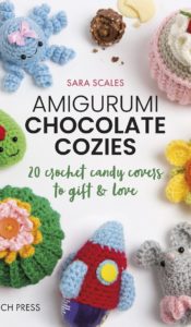 BOOK OF THE MONTH FOR NOVEMBER: Amigurumi Chocolate Cozies to crochet