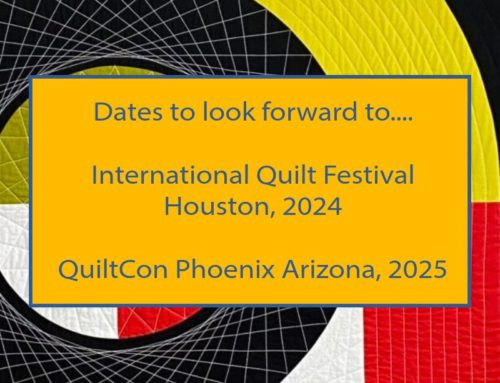 International Quilt Festival Houston 2024 and QuiltCon Phoenix Arizona 2025