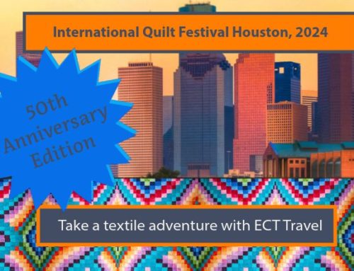 International Quilt Festival Houston, 2024 with ECT Travel