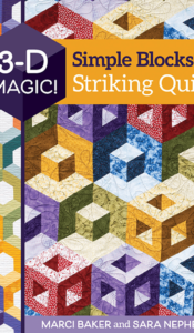 BOOK OF THE MONTH September 2024: 3-D Magic! Simple Blocks, Striking Quilts